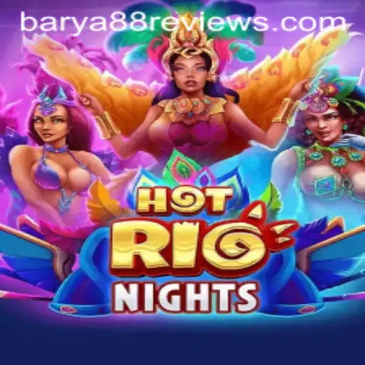 HotRioNights: A Captivating Gaming Experience in the World of Barya88