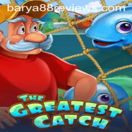 TheExcitingWorldofTheGreatestCatch